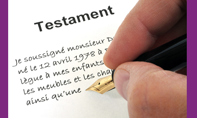 Organiser sa succession : pensez à rédiger votre testament !